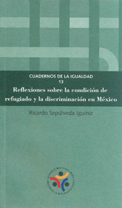 Portada: Reflexiones sobre la condición de refugiado y la discriminación en México