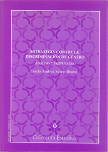 Portada: Estrategia de prevención, atención y sanción a la discriminación de género. Análisis y propuestas